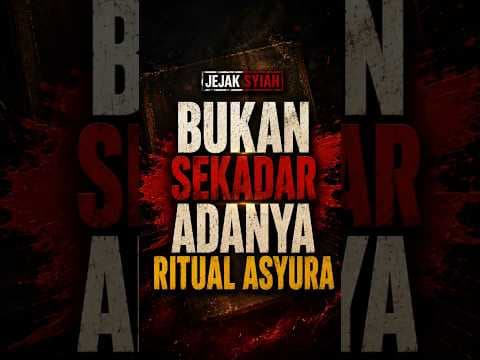 S011 BUKAN SEKADAR ADANYA ASYURO
